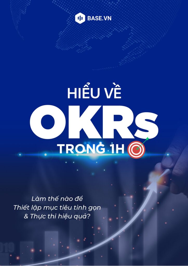 Hiểu OKRs trong 1h