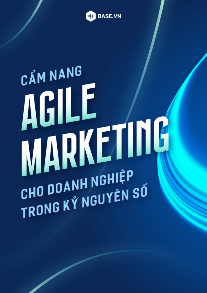 Agile Marketing cho doanh nghiệp trong kỷ nguyên số