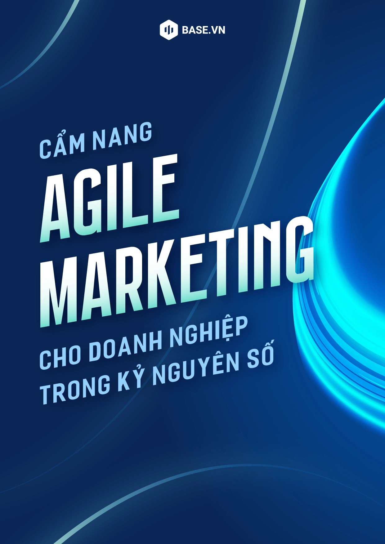 Agile Marketing cho doanh nghiệp trong kỷ nguyên số