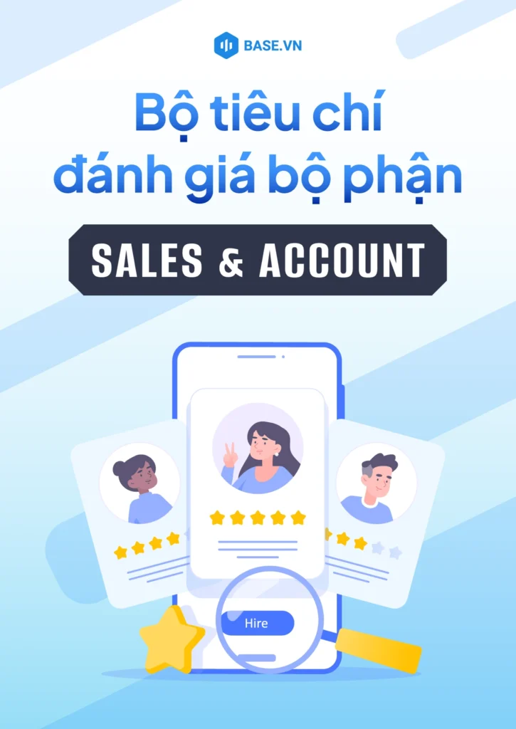 Bộ tiêu chí đánh giá ứng viên bộ phận Sales & Account