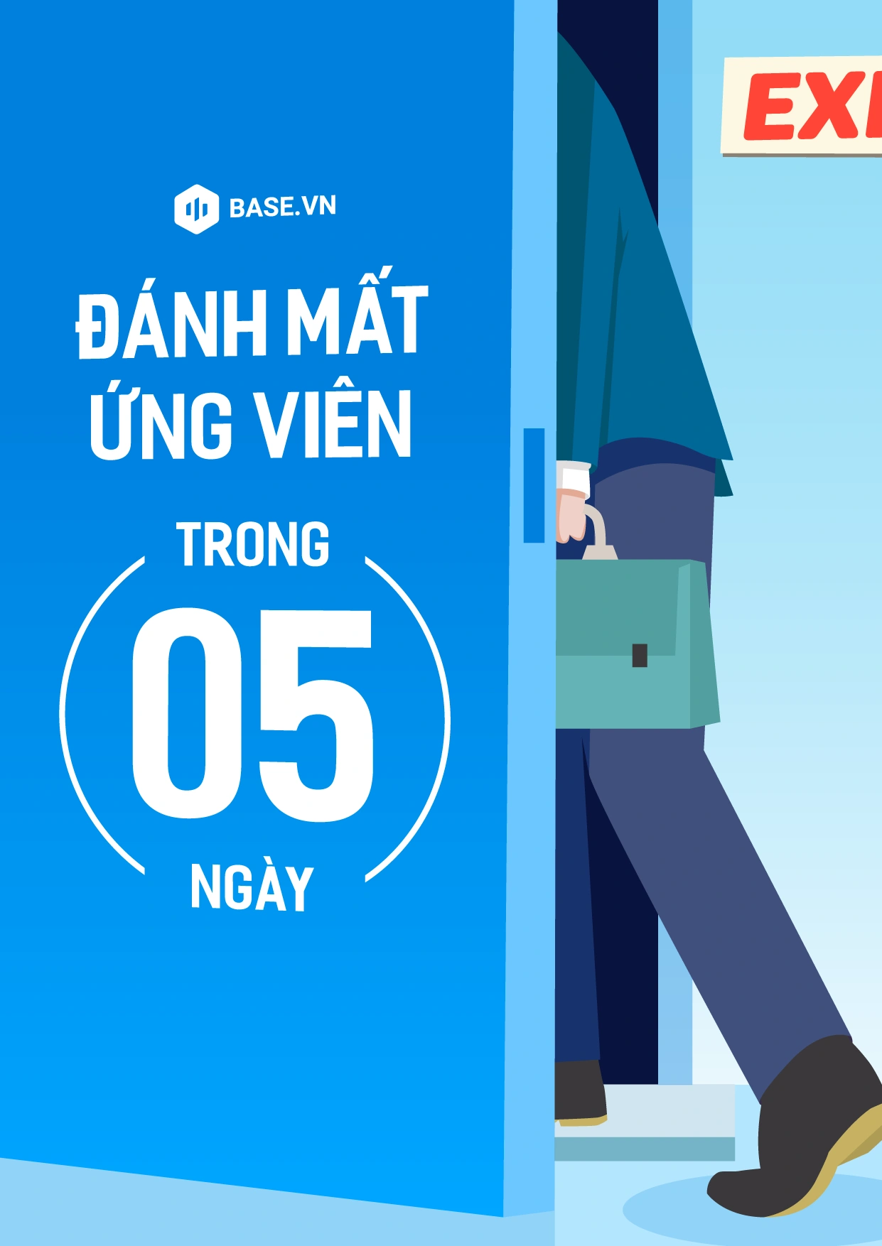Đánh mất ứng viên trong 5 ngày