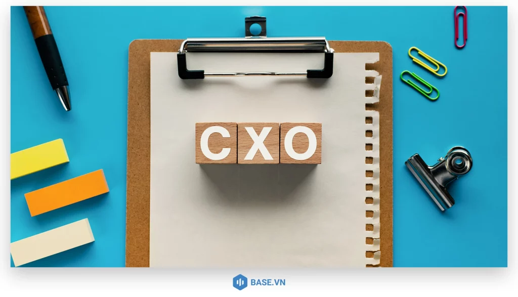 Vai trò của CXO trong doanh nghiệp